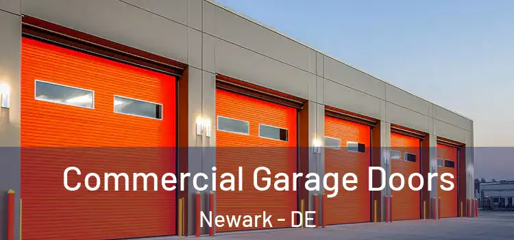  Commercial Garage Doors Newark - DE