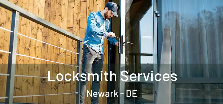  Locksmith Services Newark - DE
